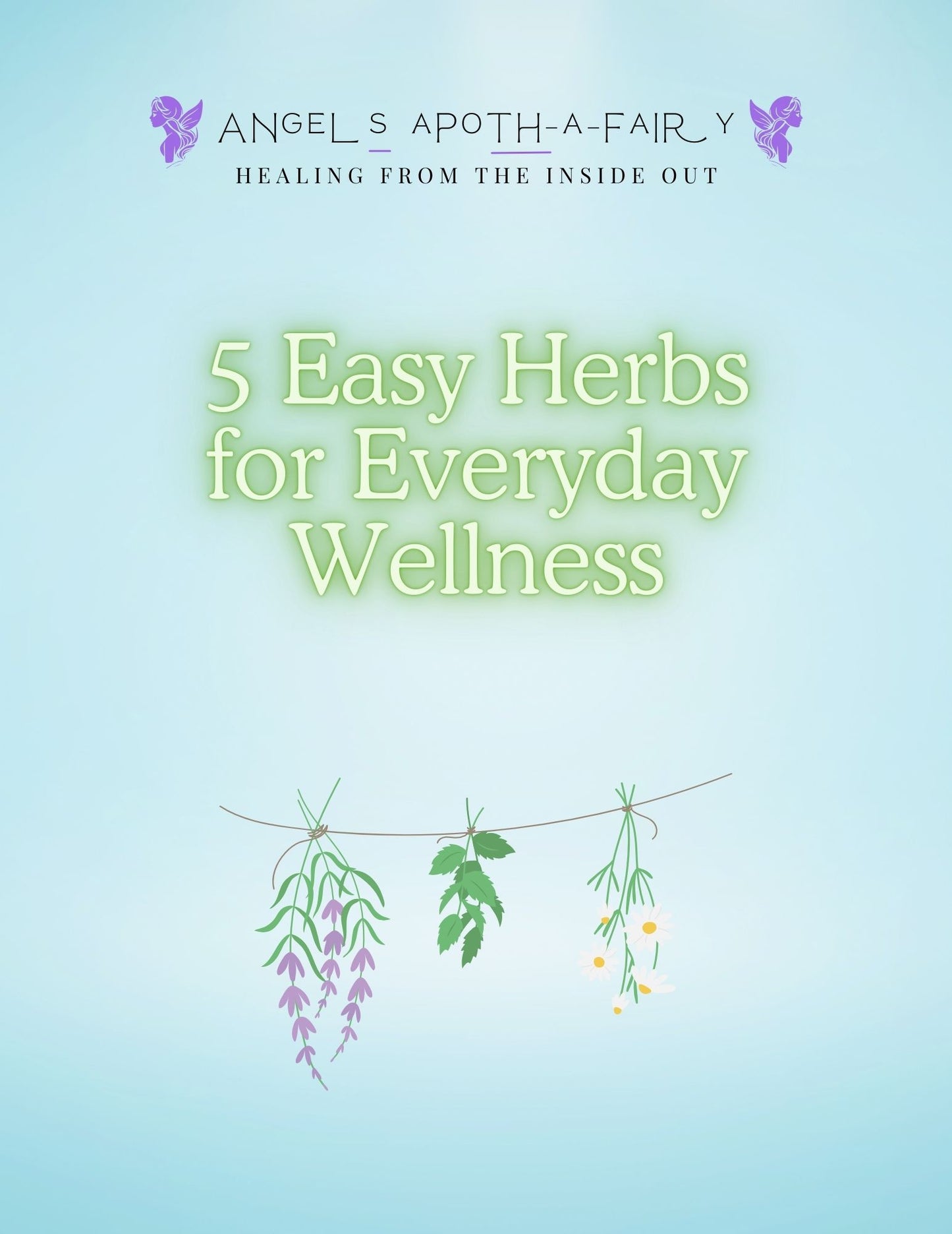 5 Easy Herbs for Everyday Wellness